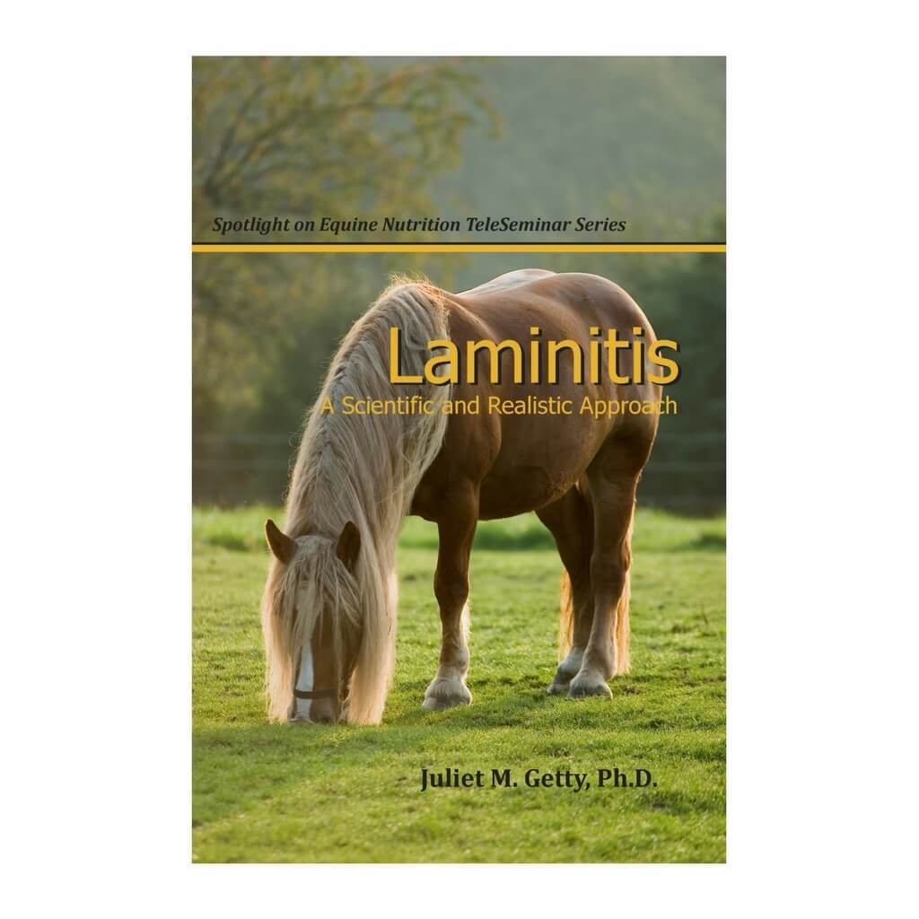Laminitis: A Scientific & Realistic Approach by Dr. Juliet M. Getty